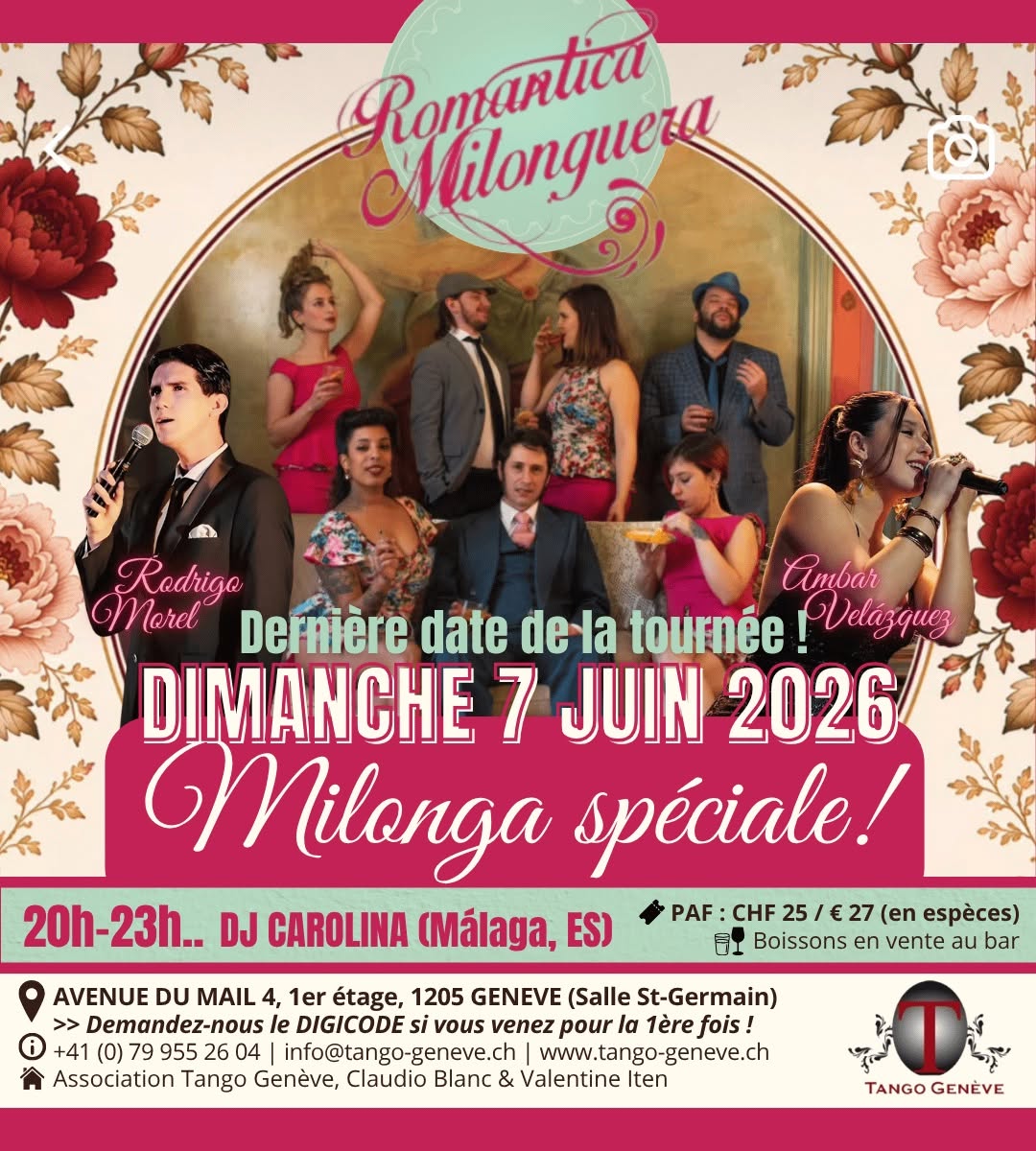 LA ROMANTICA À GENÈVE ! Milonga spéciale