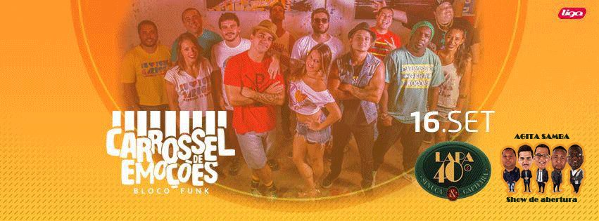 Carrossel de Emoções no Lapa 40 Graus
