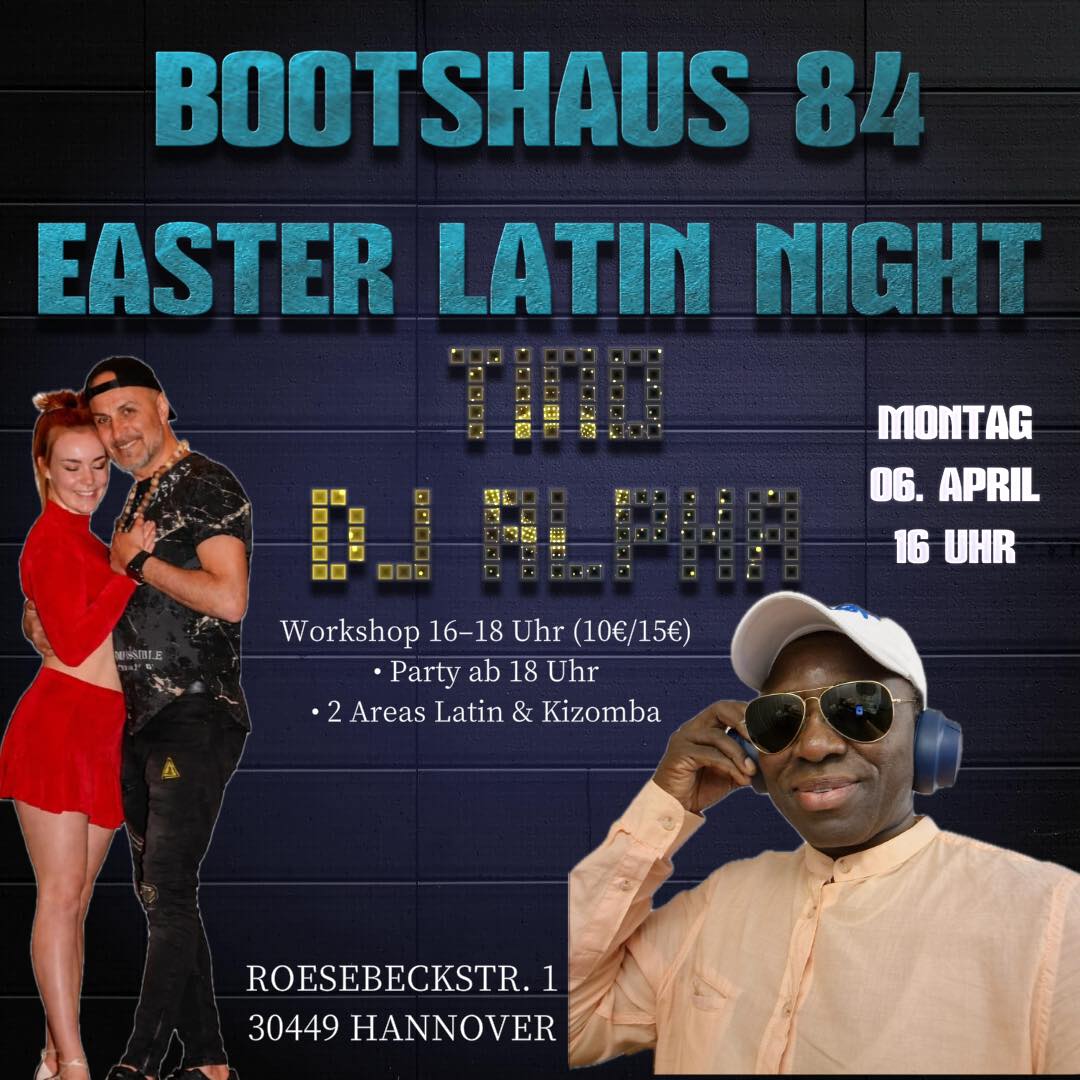 LATIN & KIZOMBA EASTER EDITION