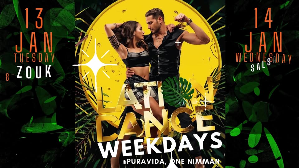 LATIN DANCE & CLASS WEEKDAYS