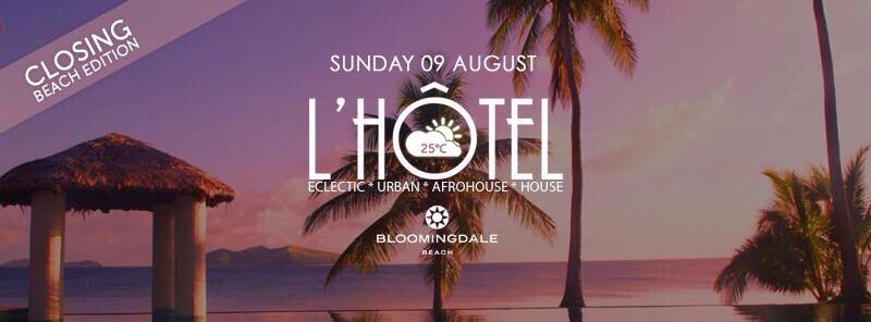 GRAND L'HÔTEL 9 AUG BEACHCLUB BLOOMINGDALE