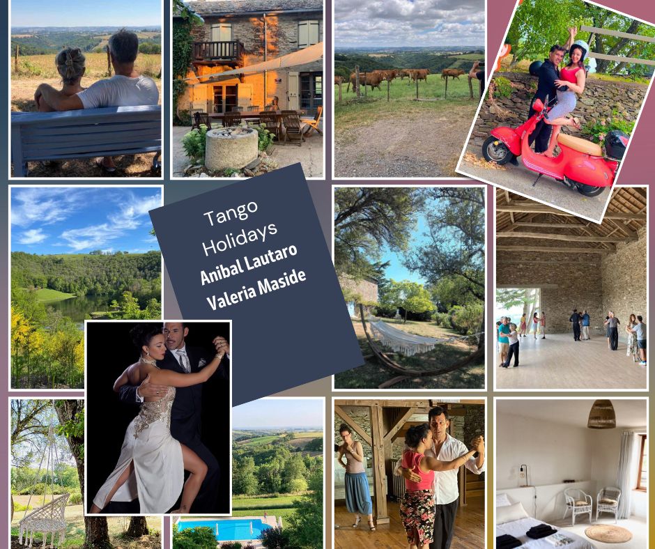 Tango Holidays with Anibal Lautaro & Valeria Maside in South of France