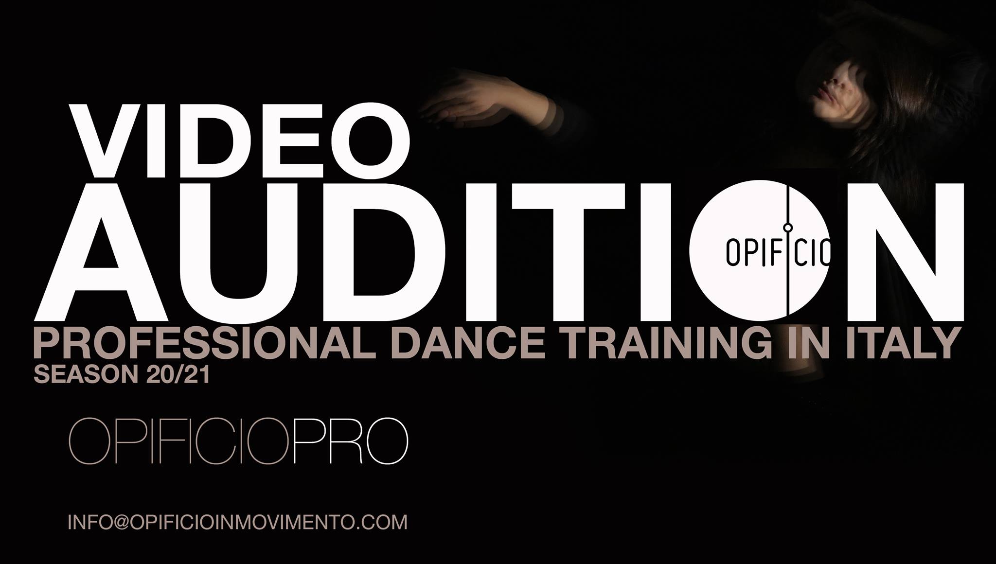 Video audition notice: OpificioPro