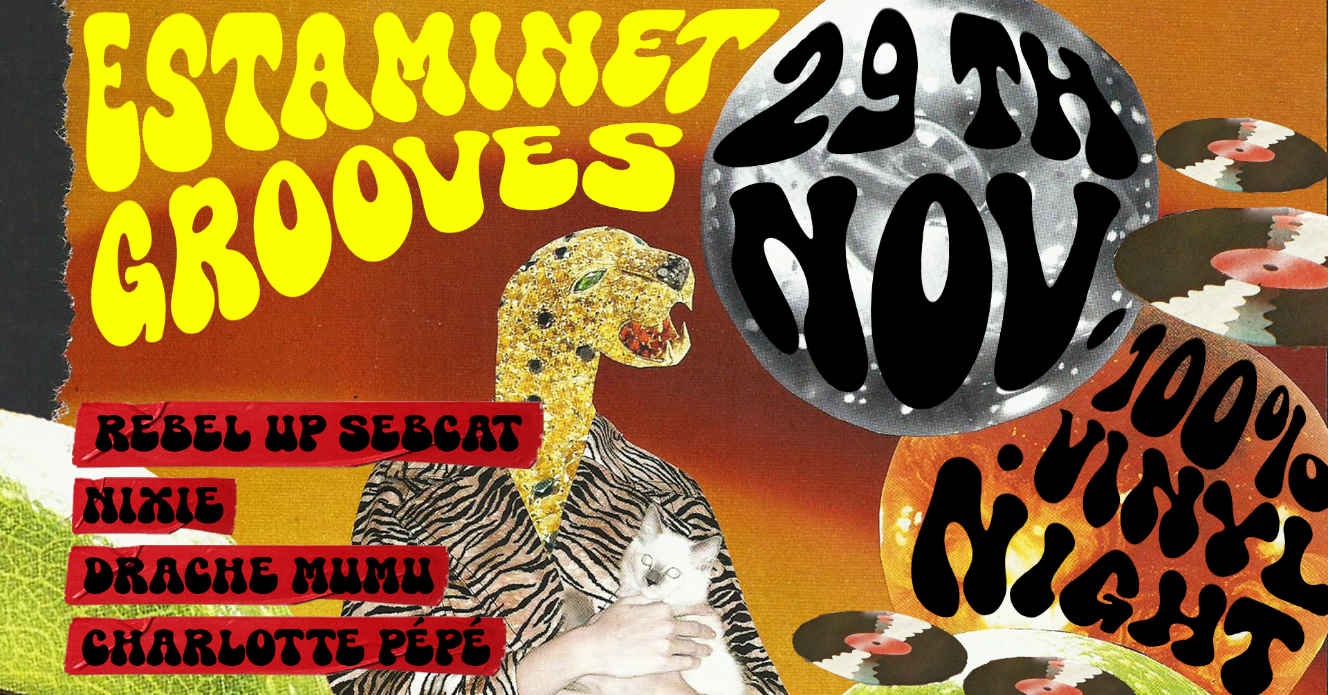 Estaminet Grooves Vinyl party w Rebel Up * NiXiE * Drache Mumu & Charlotte Pรฉpรฉ *