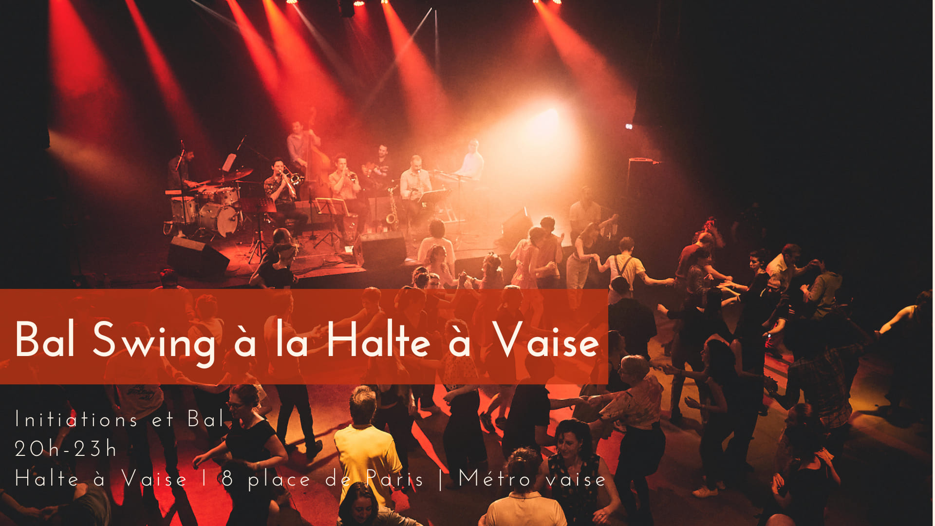 Bal Swing à la Halte à Vaise