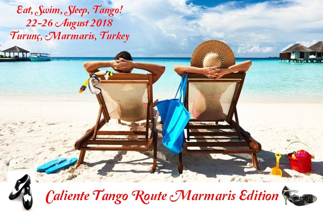 Caliente Tango Route Marmaris Edition