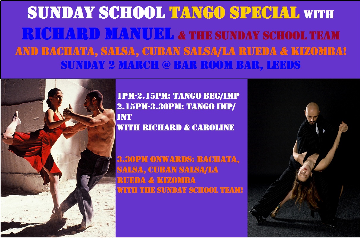 ISalsa Sunday School with Richard Manuel & the Sunday School Team!! 2 March 2014 @ Bar Room Bar, Leeds