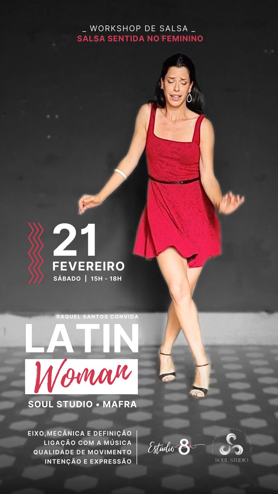 ★ Workshop de Latin Woman (Salsa no Feminino) no Soul Studio de Mafra por Raquel Santos★