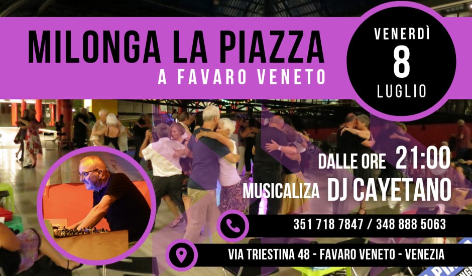 Venerdi La Milonga La Piazza DJ Cayetano