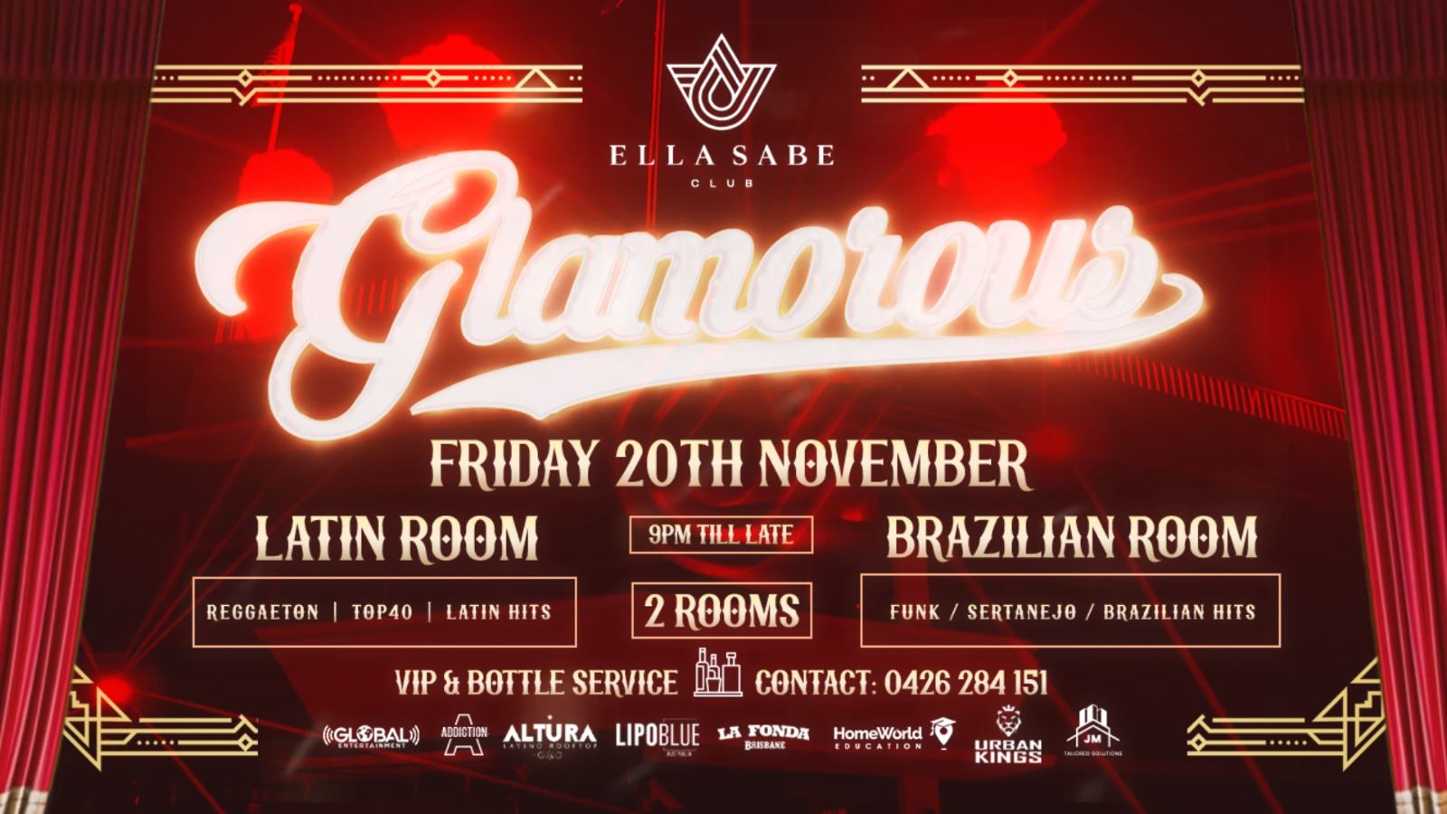 GLAMOROUS AT ELLA SABE (2 ROOMS- LATINO vs BRAZILIAN)