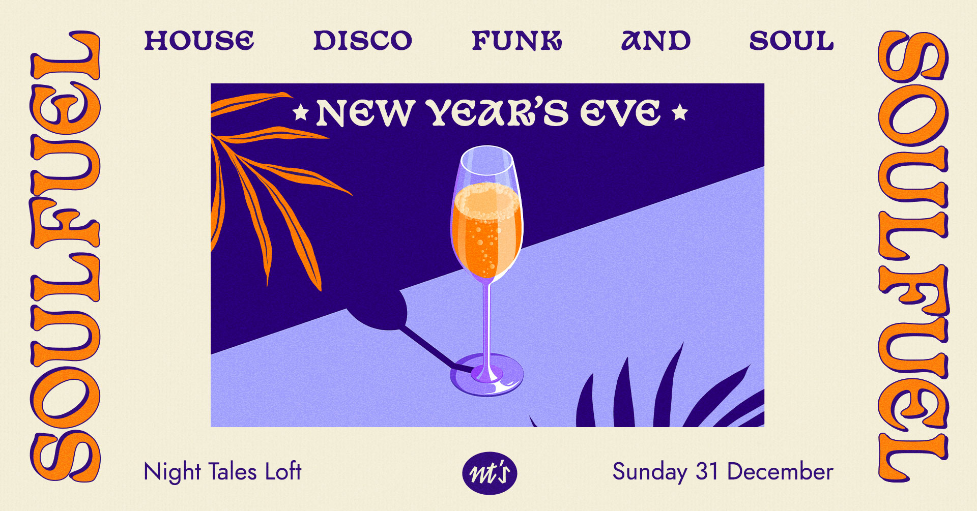 SOULFUEL NYE: House, Disco, Funk & Soul