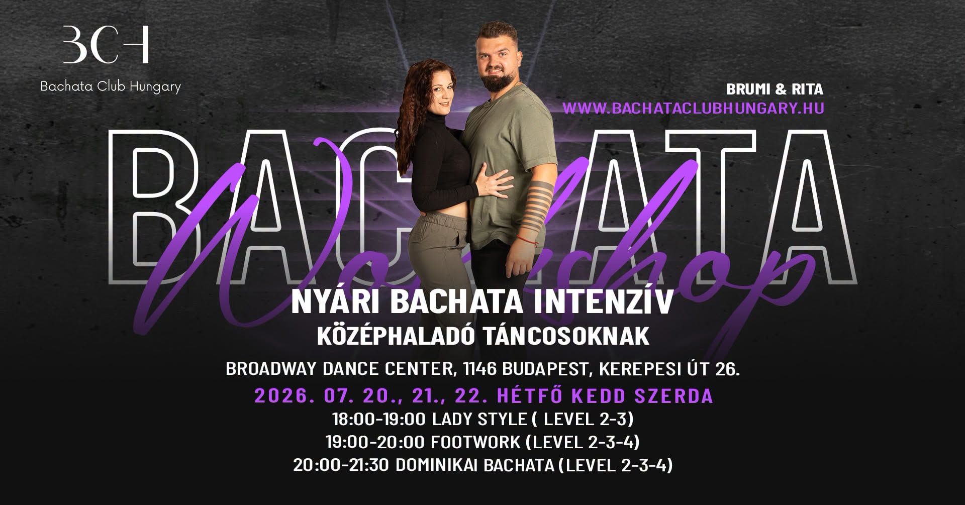 ☀️II. NYÁRI BACHATA INTENZÍV - Styling napok Brumi & Rita ☀️