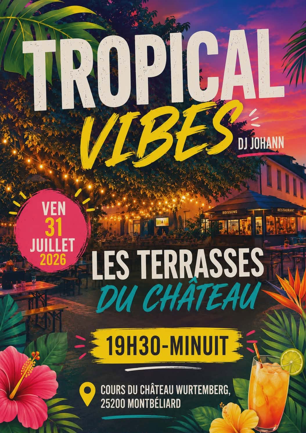 TROPICAL VIBES AU CHÂTEAU