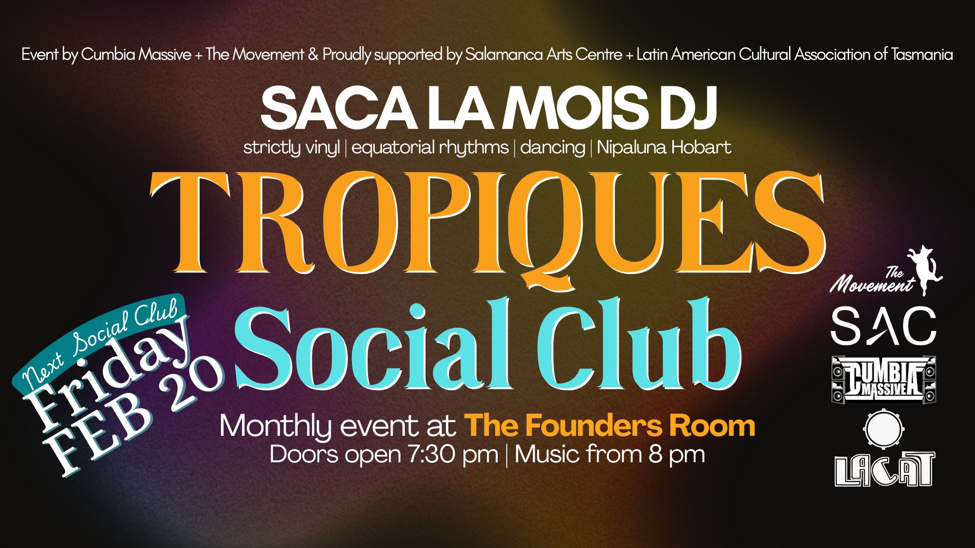 SACA LA MOIS DJ - Tropiques Social Club - FEB 20