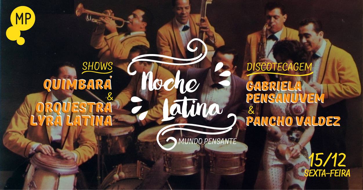 Noche Latina no Mundo Pensante