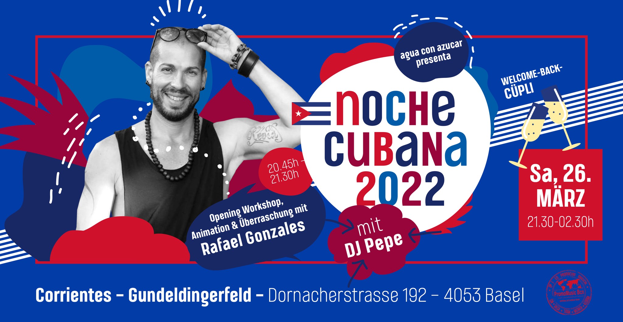 Workshop (20.45 - 21.30), dann Noche Cubana mit Animation, Welcome-Back-Cüpli und Überraschung