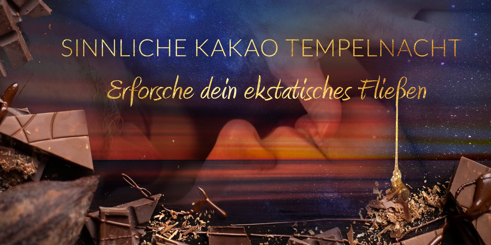SıNNLıCHER KAKAO TEMPEL: Erforsche dein ekstatisches Fließen