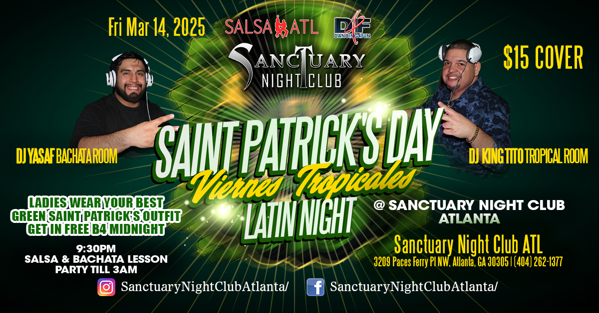 Saint Patrick's Viernes Tropicales Latin Night - Bonus Bachata Room