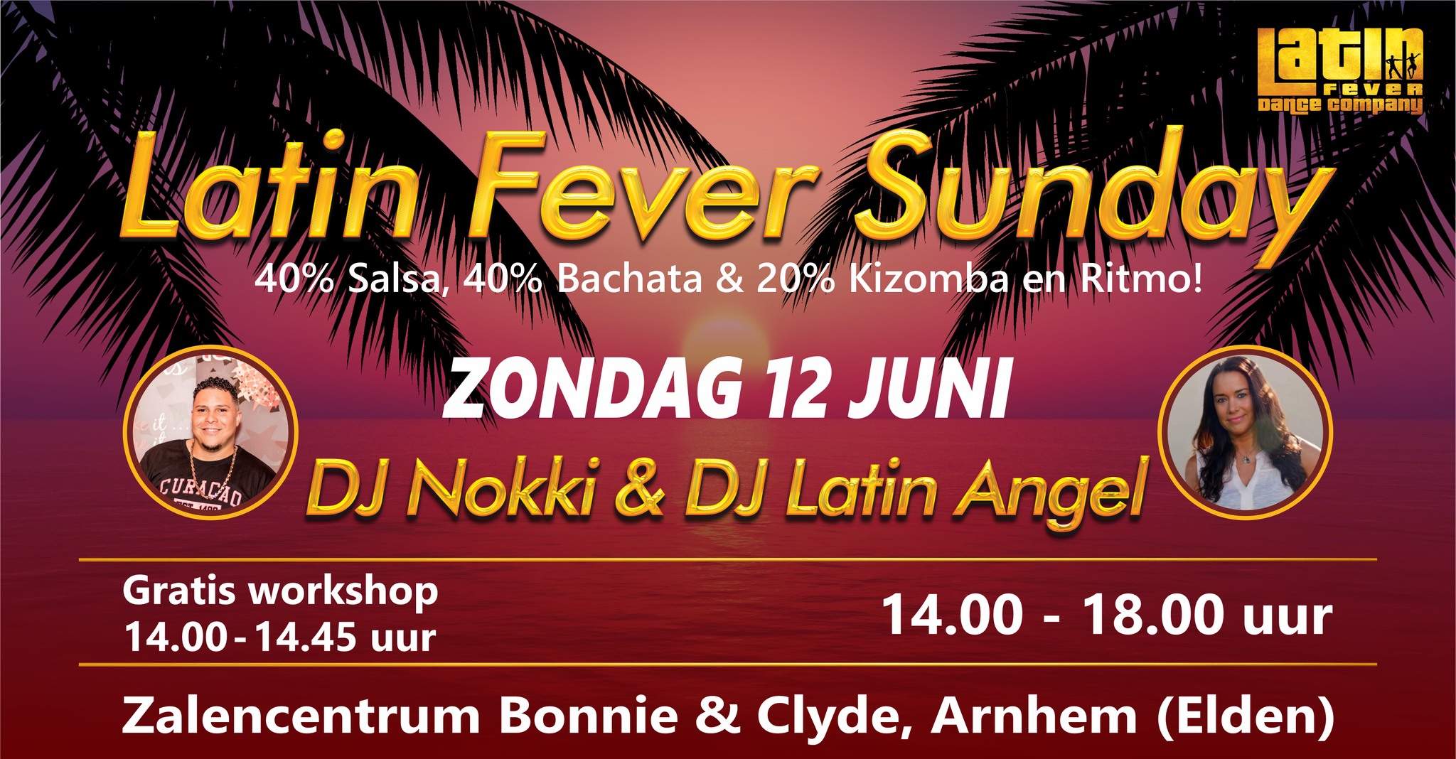 Let op: vroege editie! Latin Fever Sunday: zondag 12 juni in Arnhem