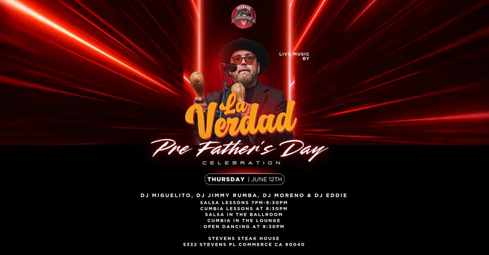 Pre Father's Day Celebration with Gabrielito Y La Verdad!
