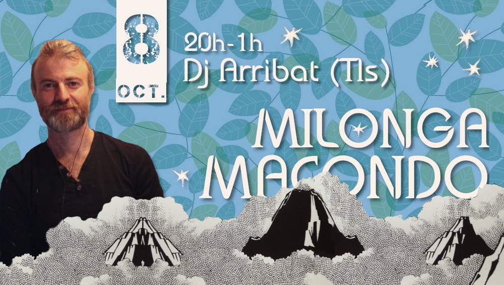 Milonga MACONDO - dj Arribat
