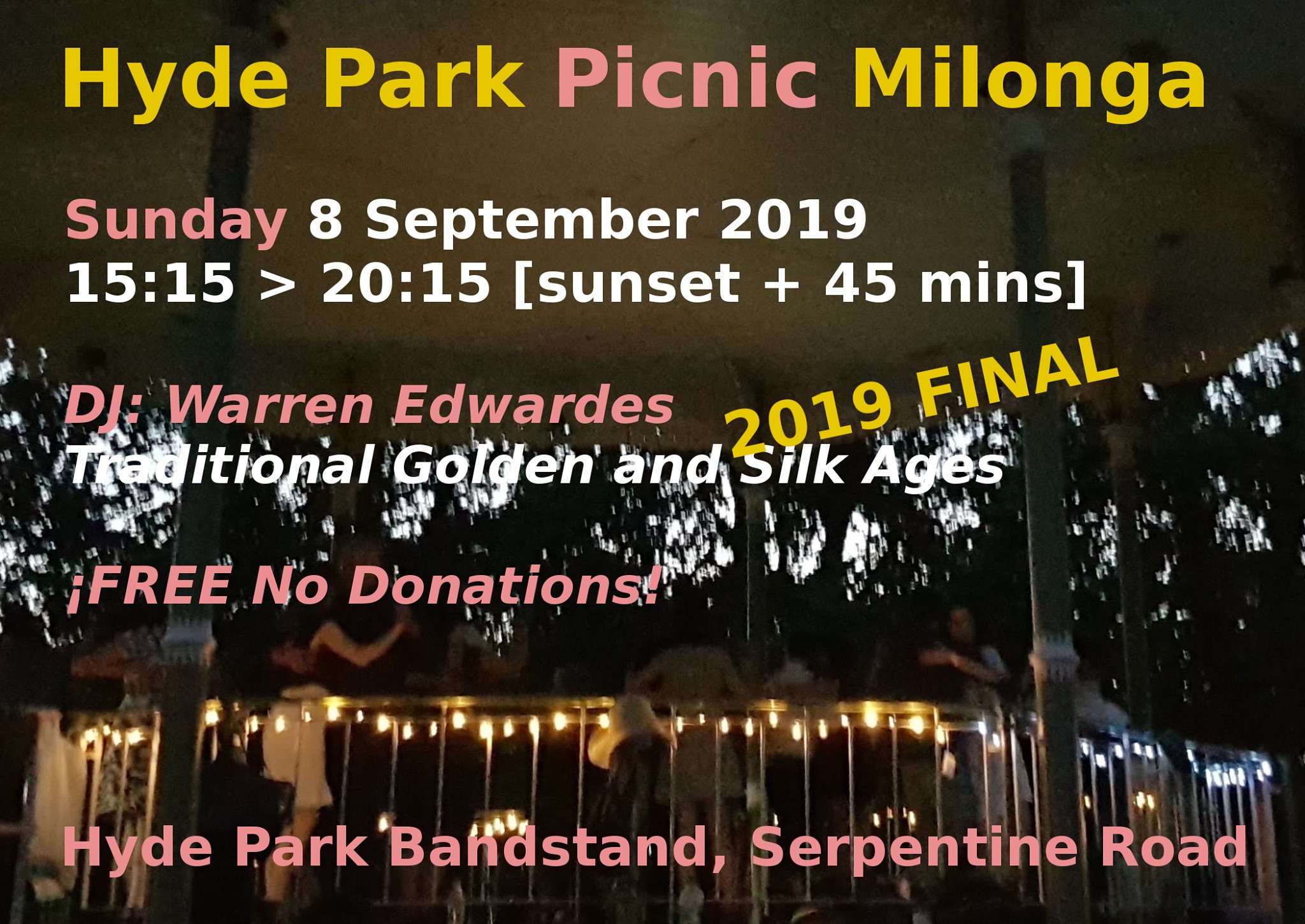 Free Hyde Park Picnic Milonga 8Sep19