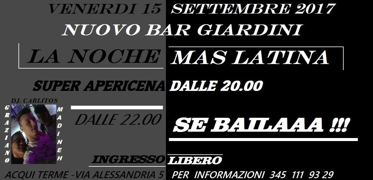 Nuovo Bar Giardini - La Noche Latina Con Apericena !