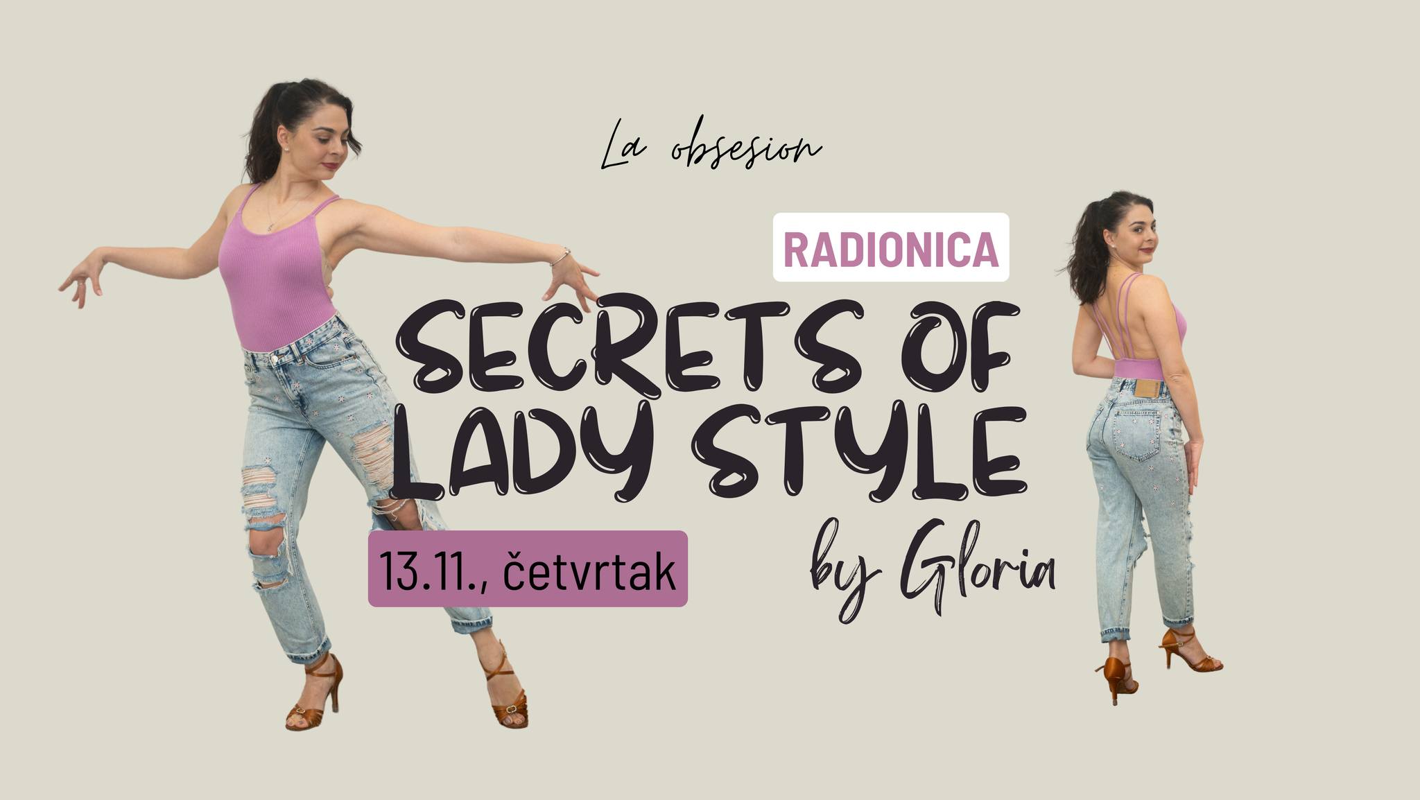 💋 Secrets of Lady Style by Gloria Specijalna radionica