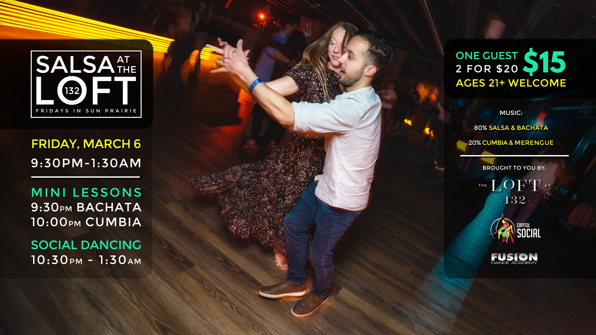 Fridays SALSA @ The Loft At 132 (3 06 26)