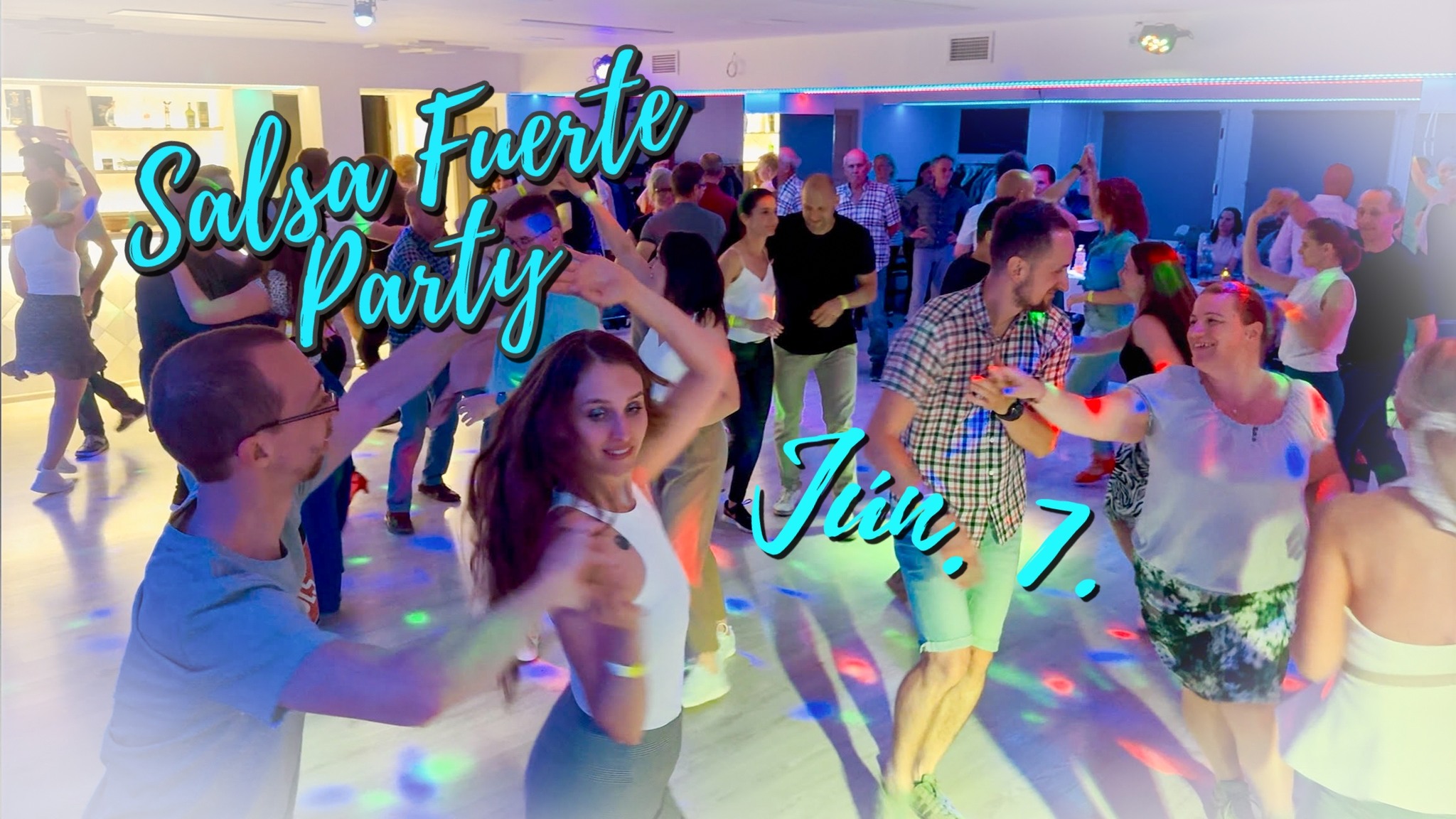 Nyárköszöntő Salsa Fuerte Party