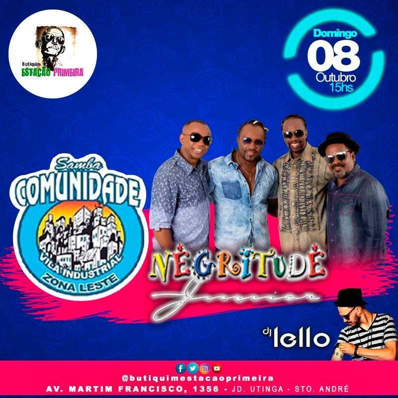 08 10 - Negritude Jr. e Samba da Comunidade da Vl. Industrial