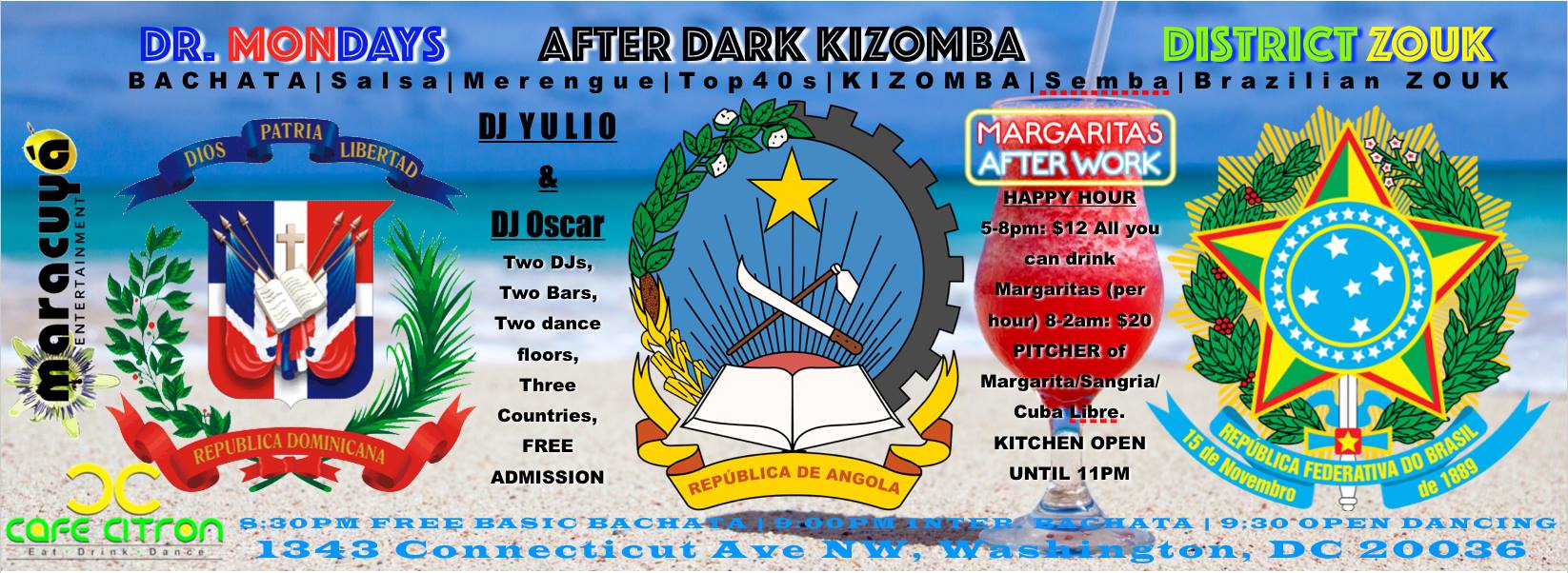 DR Mondays + After Dark Kizomba Zouk Feat. *DJ Yulio & DJ Oscar*