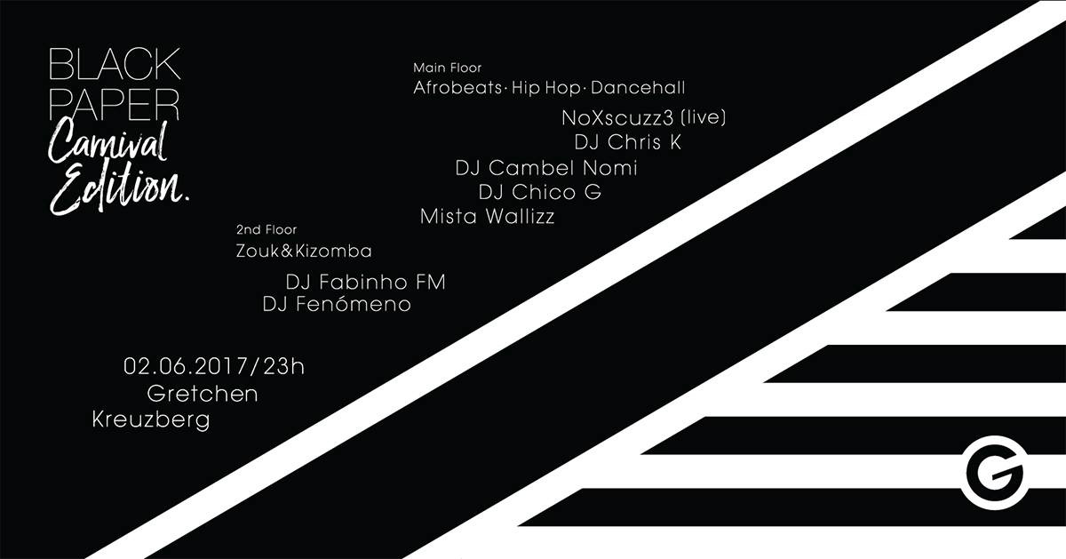 BLACK PAPER - The Afrobeats Berlin Carnival Opening Party