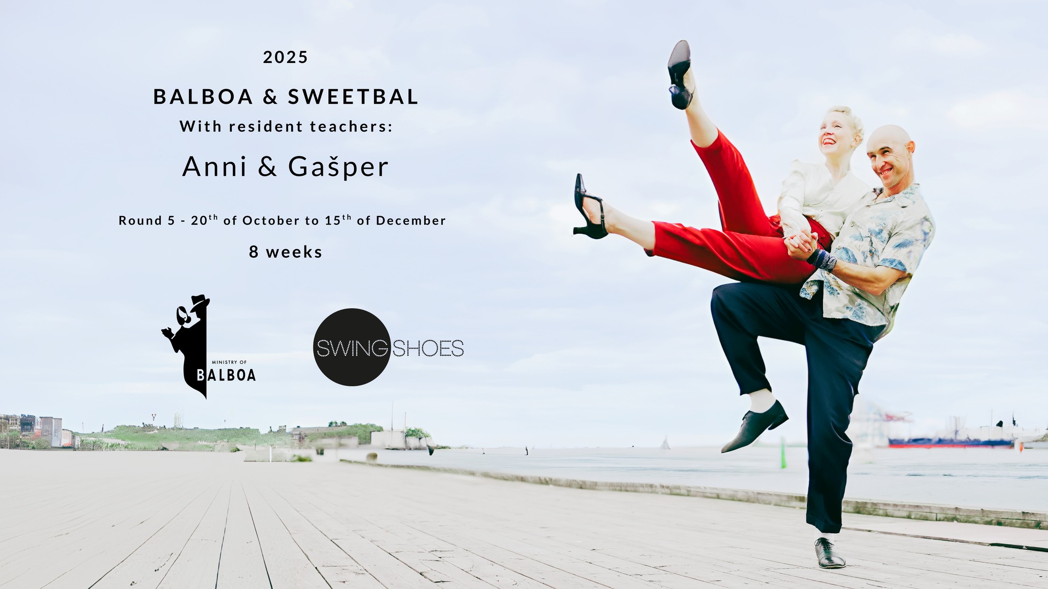 Resident Teachers 2025 - ANNI & GAŠPER - Ministry of Balboa and SwingShoes
