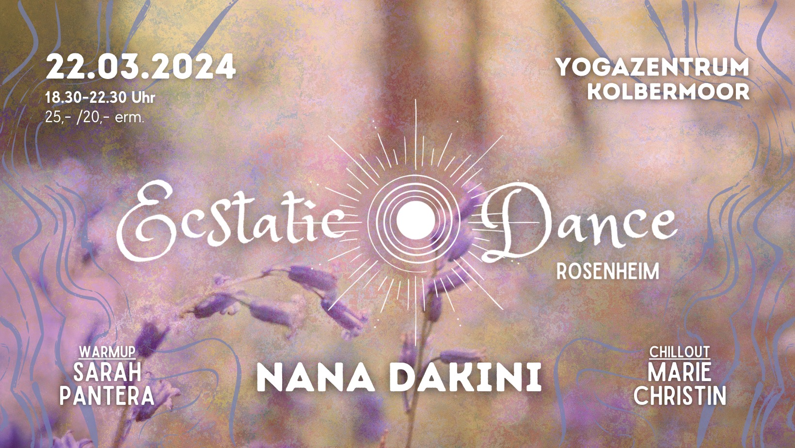 Ecstatic Dance Rosenheim ✦ NANA DAKINI ✦ Sarah Pantera Marie-Christin