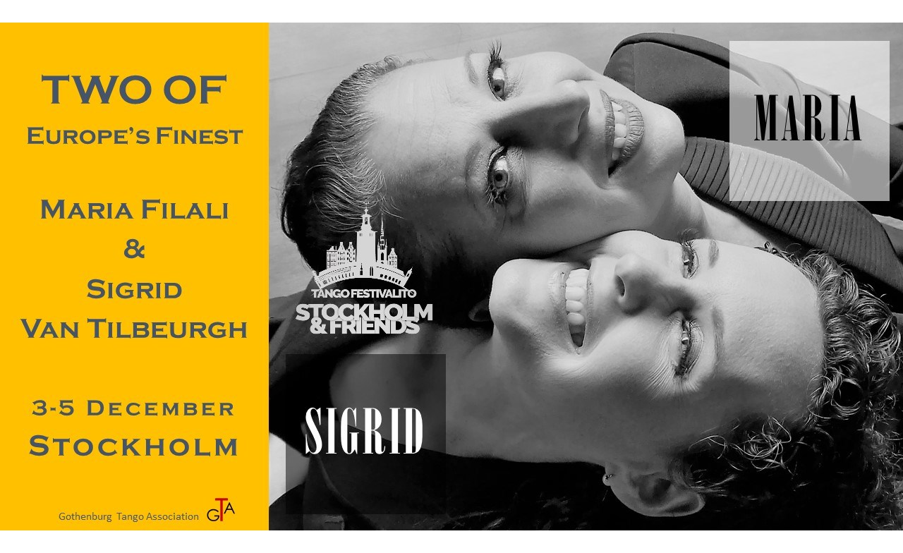 Two of Europe's Finest - Maria Filali & Sigrid Van Tilbeurgh @Stockholm & Friends Festivalito