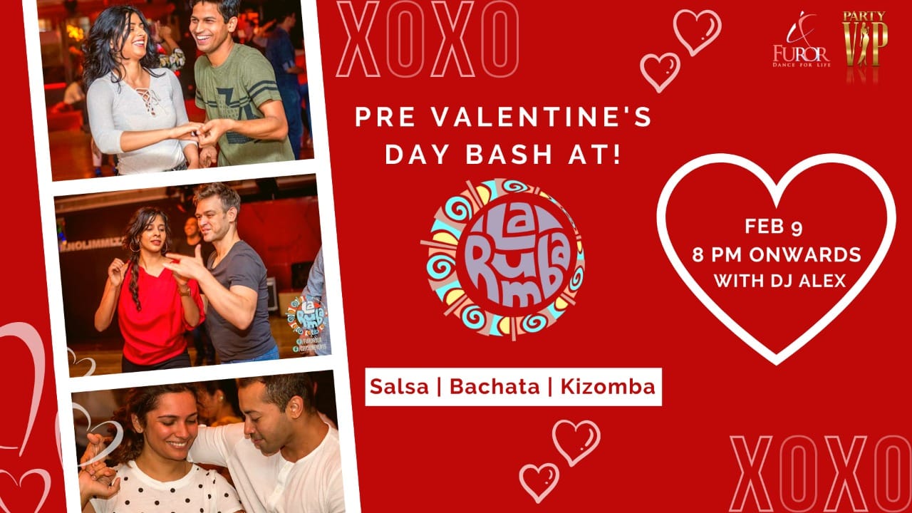 Pre Valentines Bash - La Rumba - 9 Feb