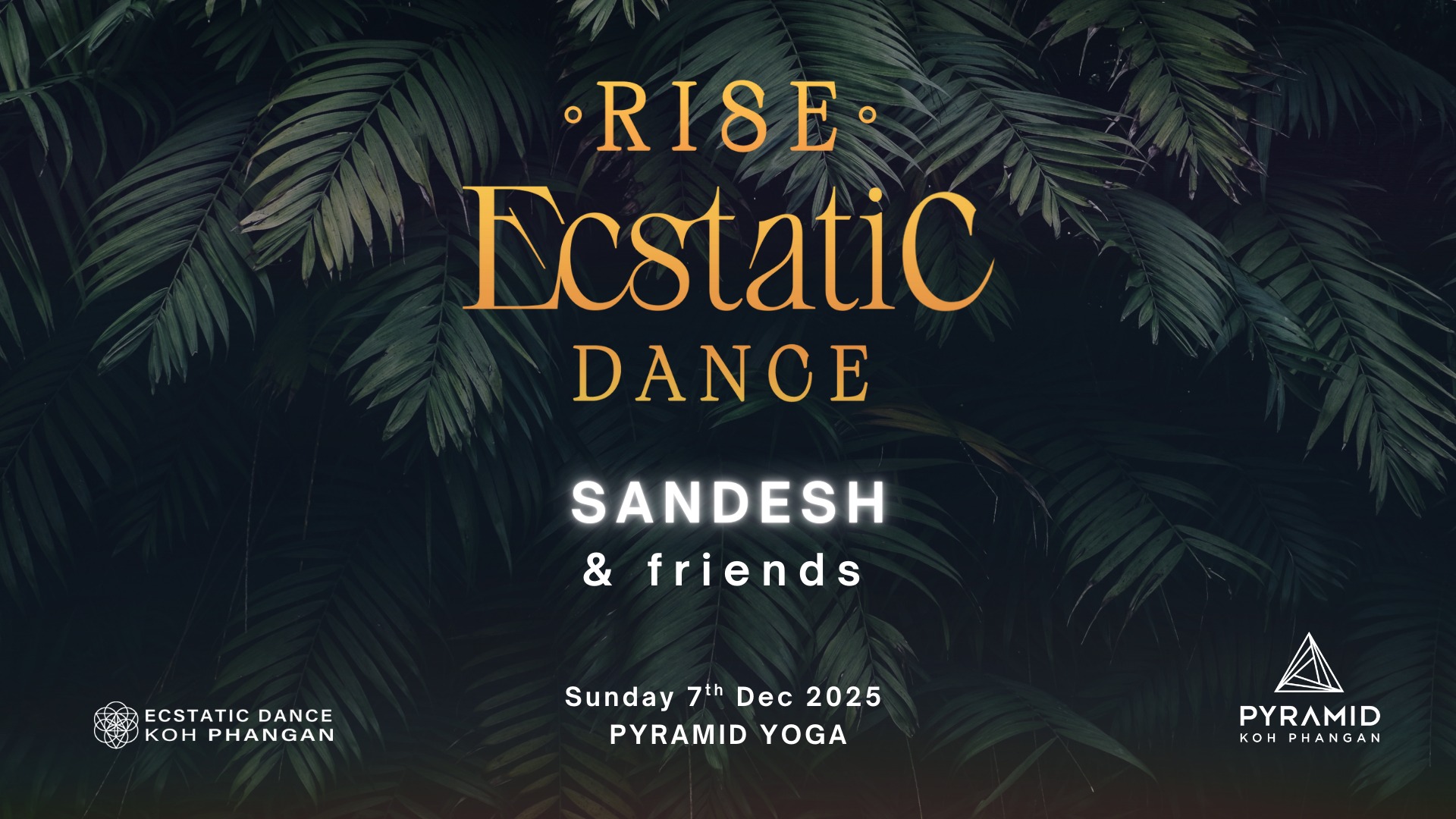 'RISE' Ecstatic Dance with SANDESH & Friends