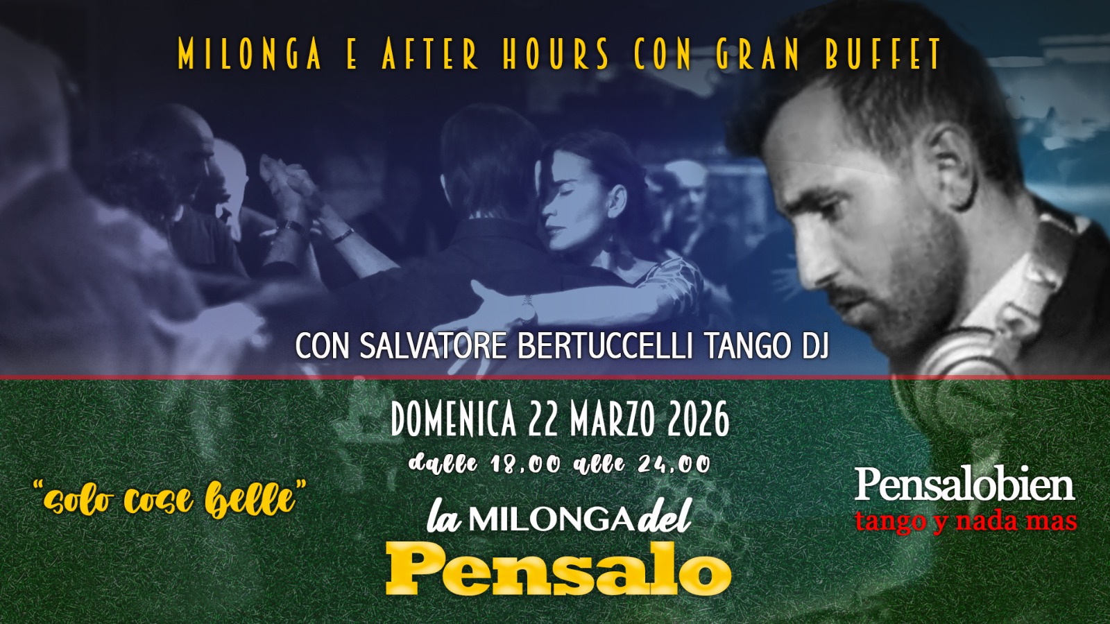 Domenica 22 marzo dalle 18:00! Pensalo con cena a buffet