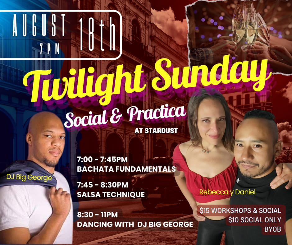 Twilight Sunday Social & Practica