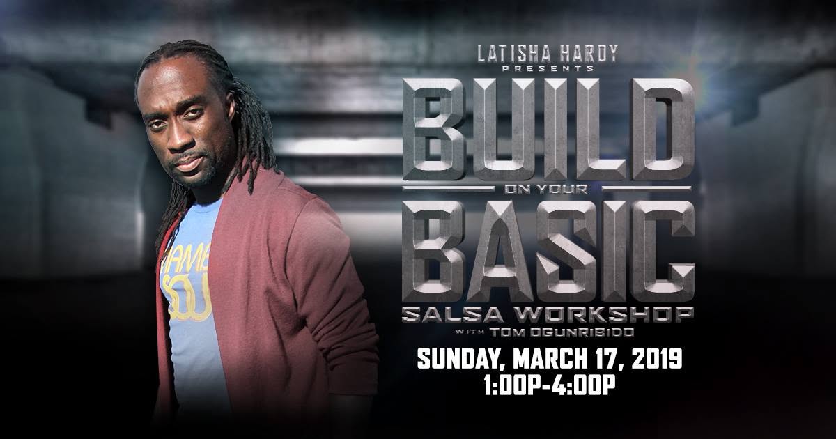 Build On Your Basics Salsa Workshop