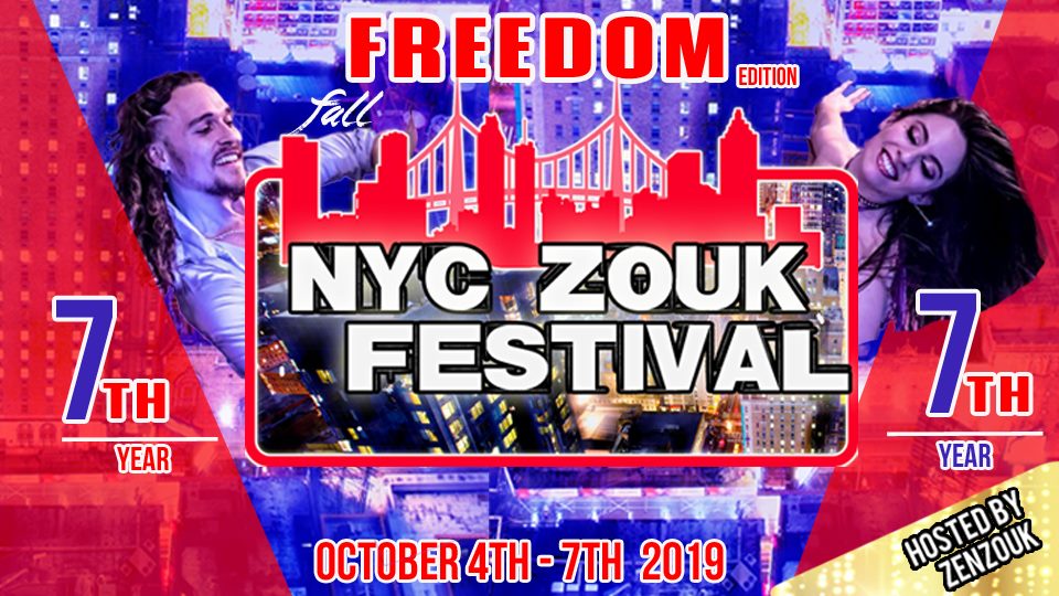 NYC Zouk Festival 2019 Freedom Edition - Oct 4th - 7th