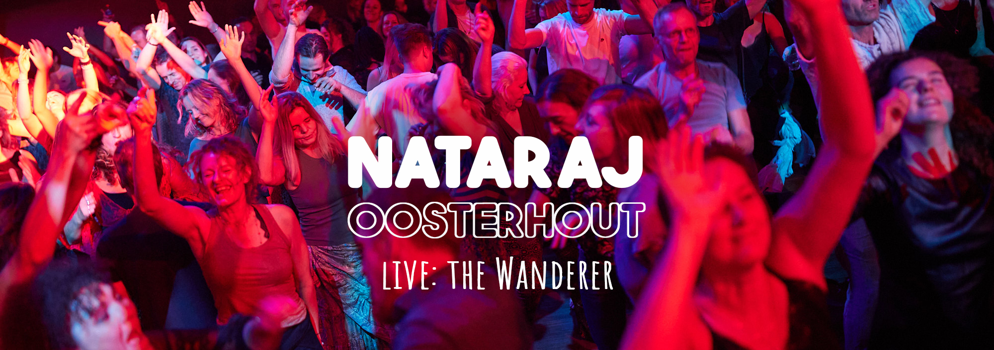 UITVERKOCHT Nataraj Oosterhout met THE WANDERER