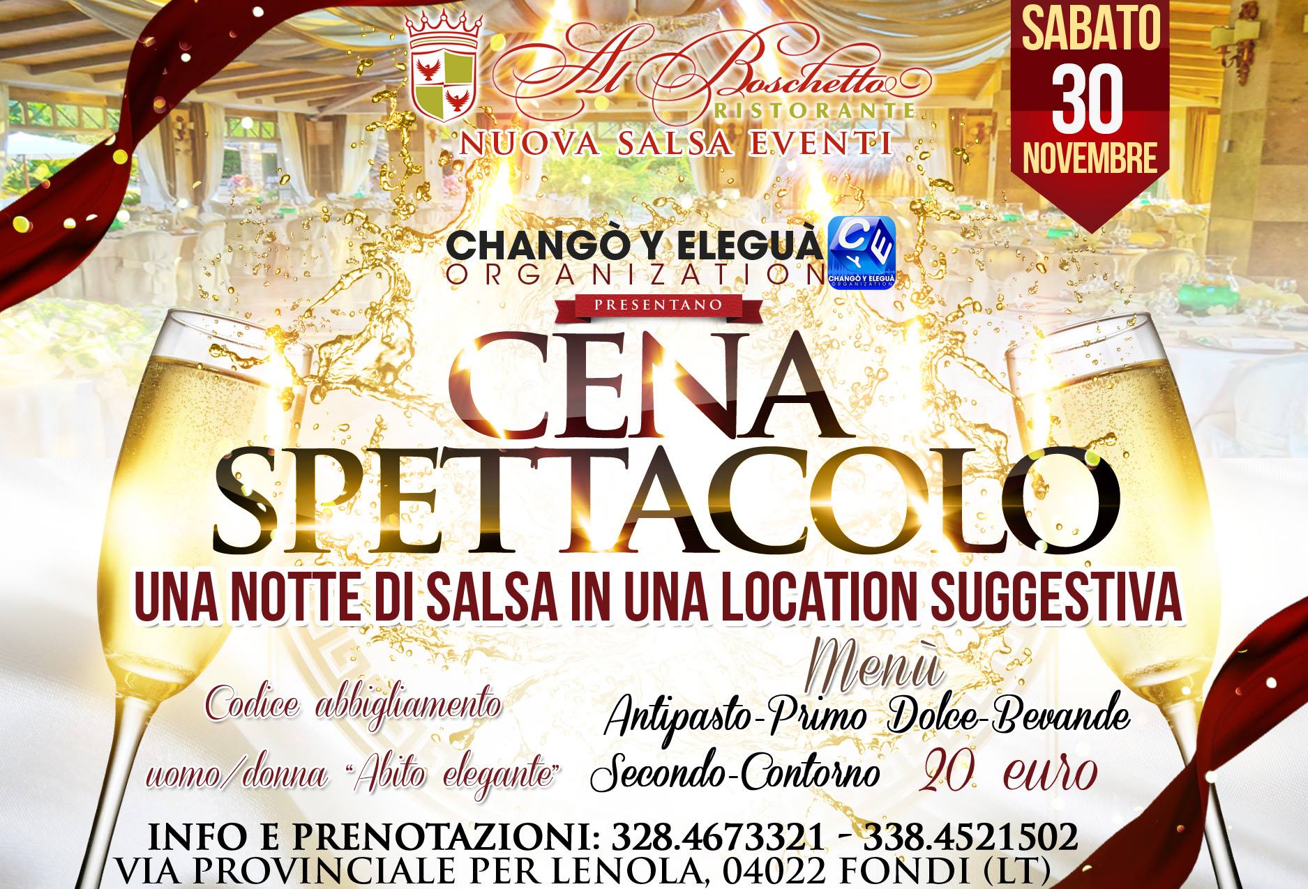 Boschetto Eventi - Cena Spettacolo e Serata Salsera - Sabato 30 Novembre