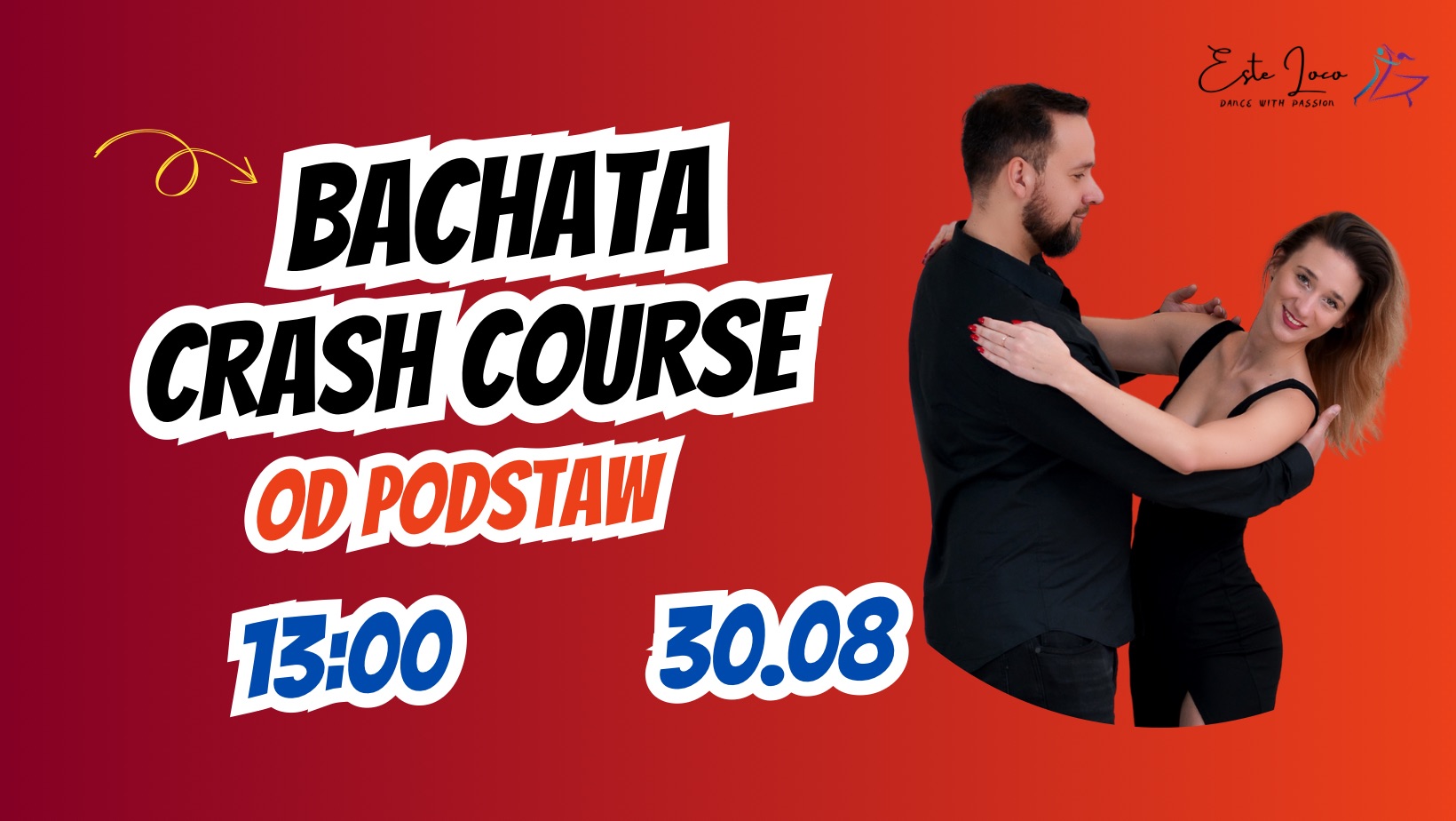 Wakacyjny BACHATA CRASH COURSE od PODSTAW 30.08