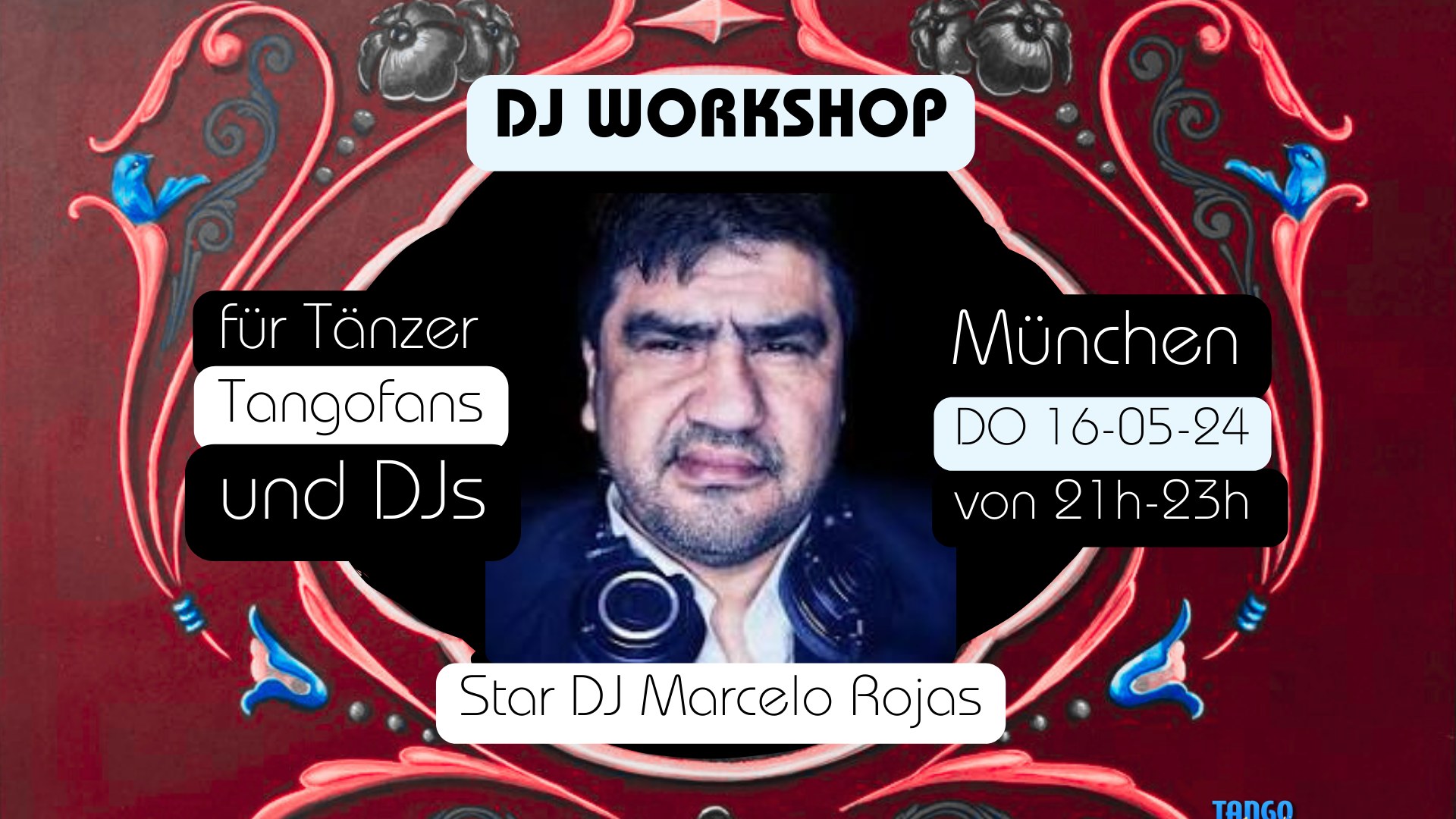 DJ Workshop für Tango Tänzer- Star DJ Marcelo Rojas