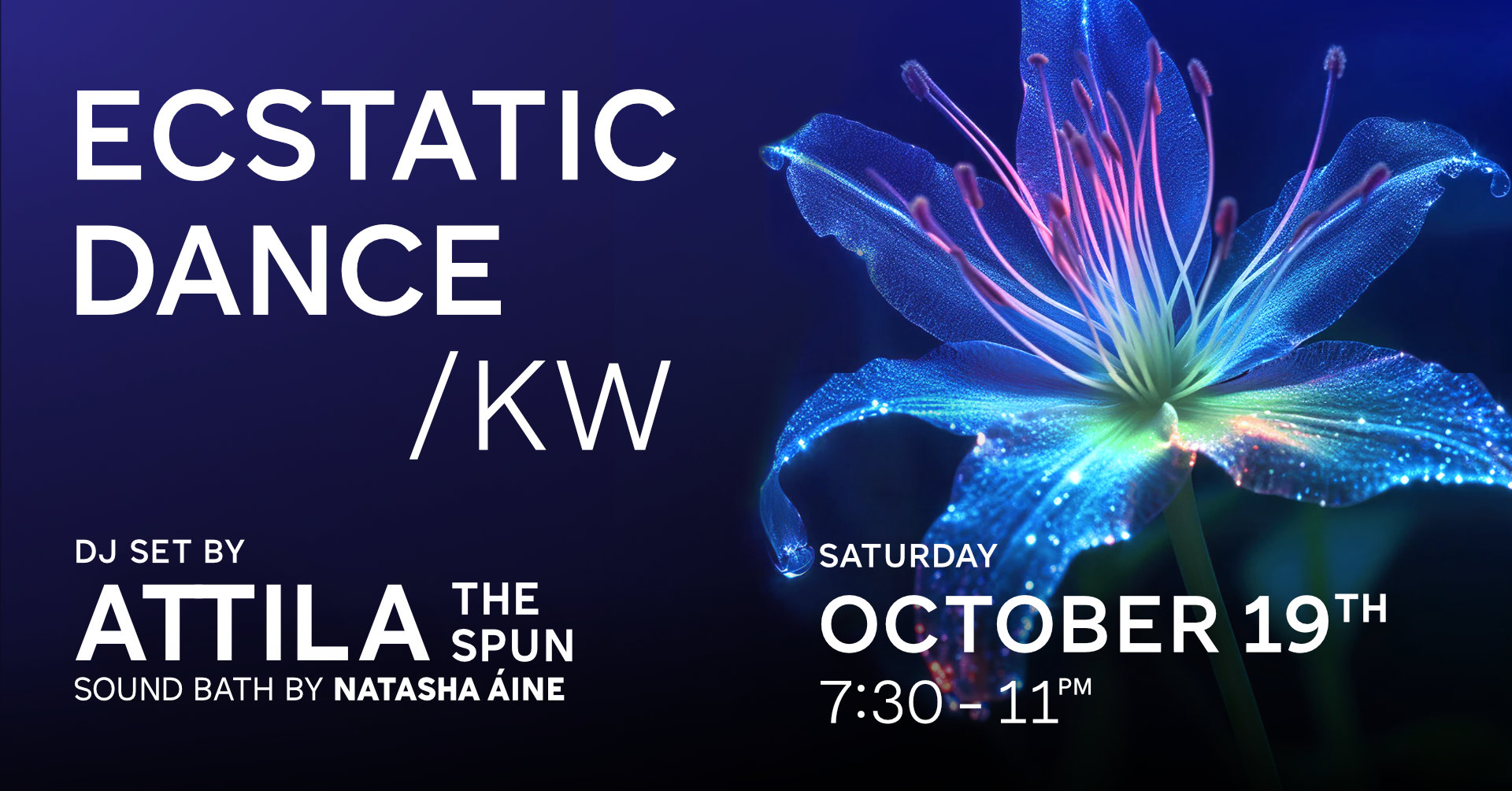 Ecstatic Dance KW ~ Featuring Attila the Spun