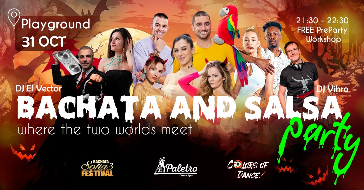 Bachata&Salsa 🎃 Halloween 🎃 Party 31.10 🕸️Playground 👻 21:30 - FREE Bachata Class 🧛♀️🧛