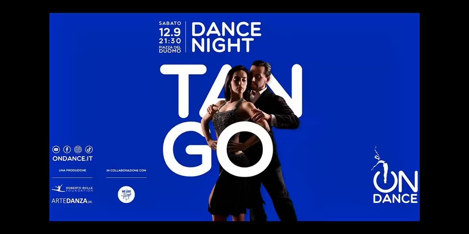 IL TANGO TORNA IN PIAZZA DUOMO: MILONGA + OPEN CLASS