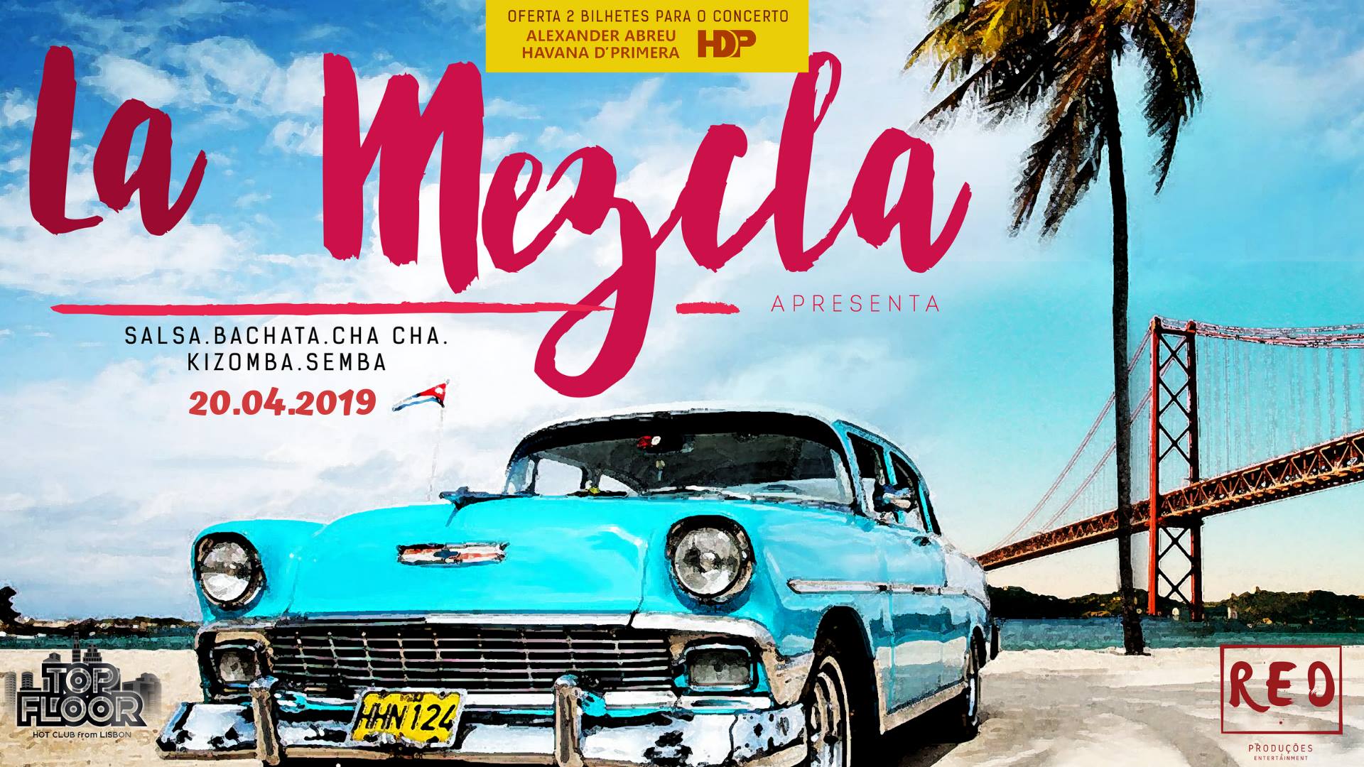 La Mezcla - 20 Abril no Top Floor